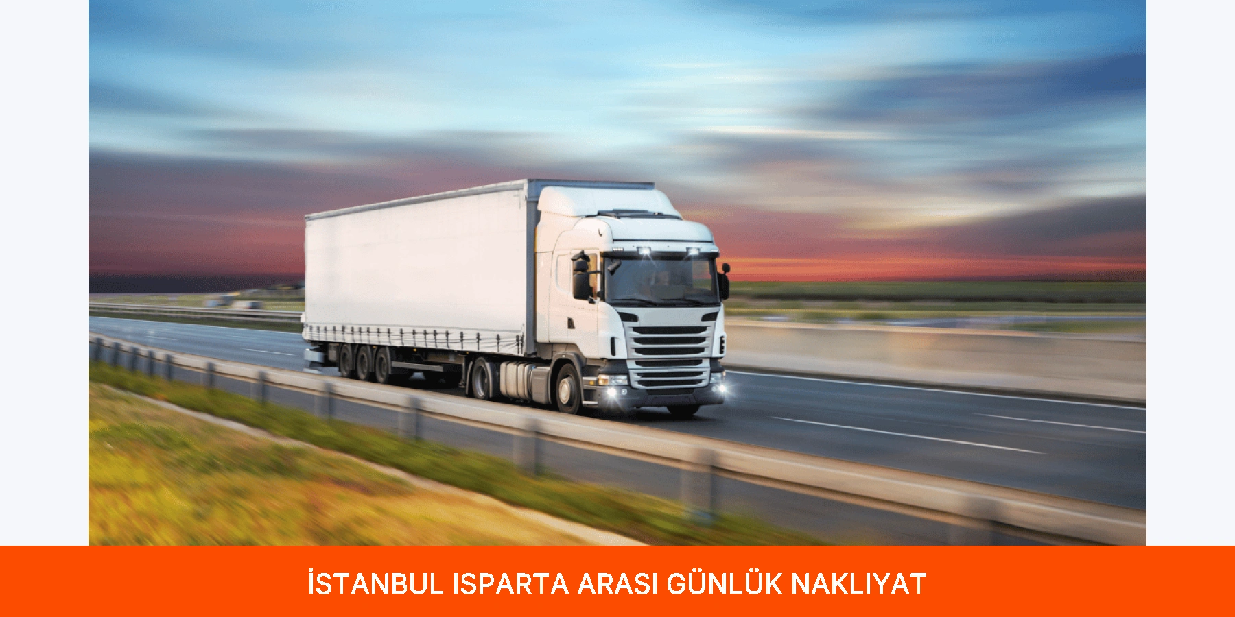 İstanbul Isparta Arası Günlük Nakliyat
